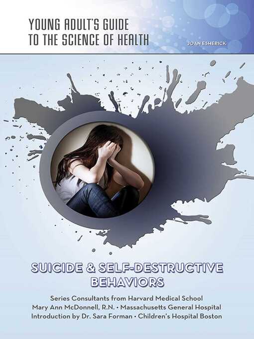 Title details for Suicide & Self-Destructive Behaviors by Joan Esherick - Available